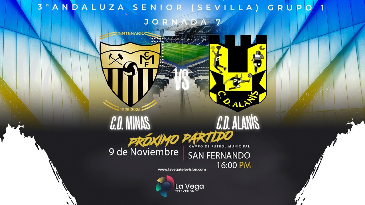 🔴 EN DIRECTO | C.D. Minas vs C.D. Alan&iacute;s | 3&ordf; Andaluza Senior (Sevilla) Jornada 7