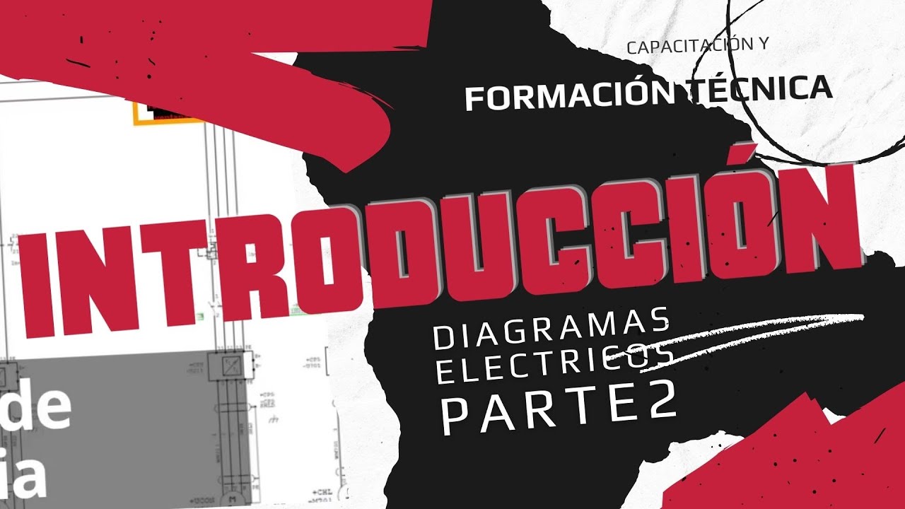 Introduccion a la lectura e interpretacion de diagramas electricos PARTE2
