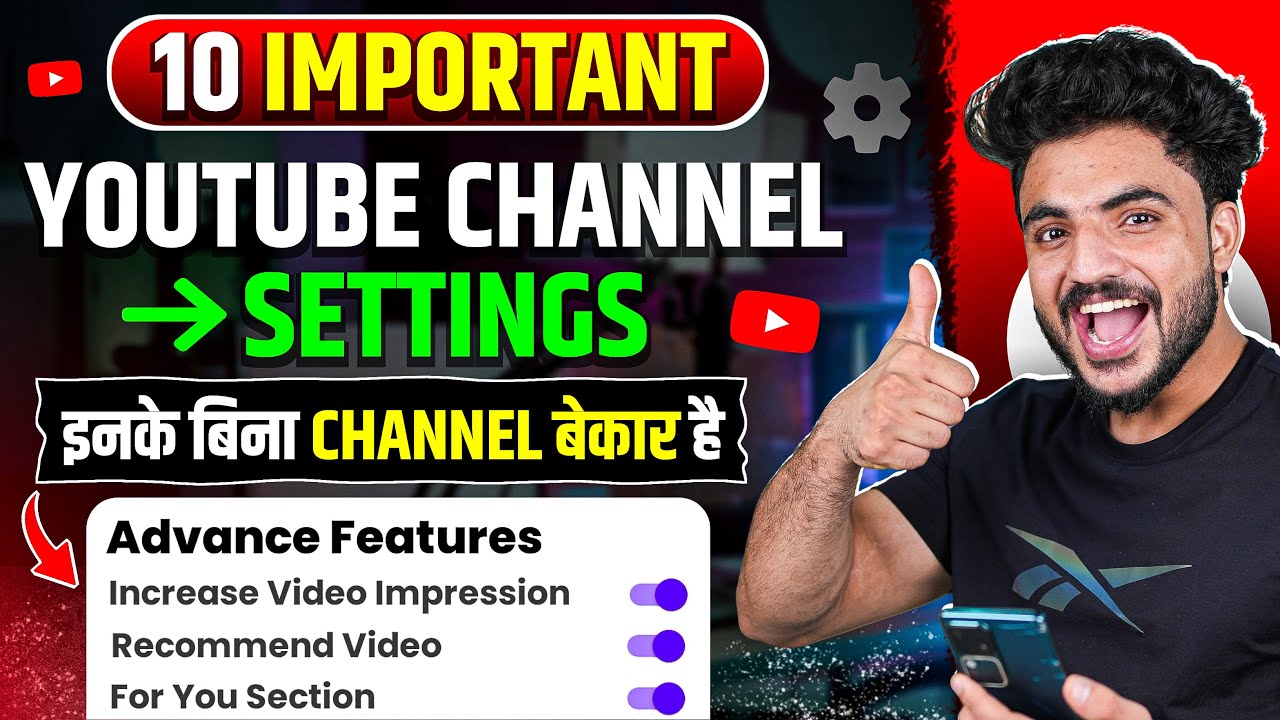 🔴 10 IMPORTANT YOUTUBE SETTING | Youtube Channel ki Setting kaise karen