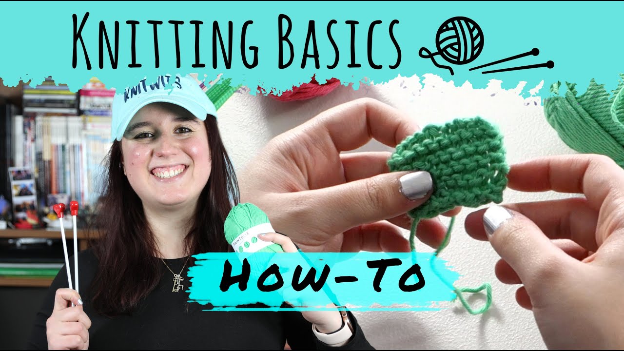 How To Knit (Cast On, Garter Stitch & Cast Off)
