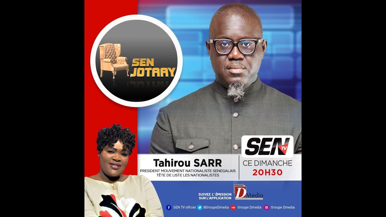 🛑 Sen Jotaay avec Ndeye Fatou Ndiaye - Invité: Tahirou Sarr📍