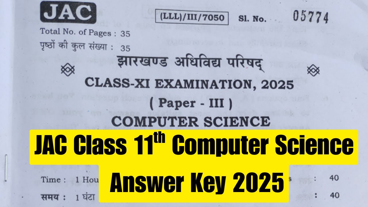 JAC Class 11th Computer Science Answer Key 2025 | Class 11th CMS Answer key 2025 JAC Board
