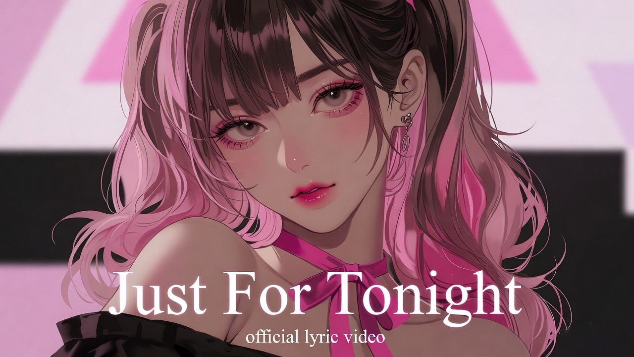 | Just For Tonight | C’est Juste Pour Ce Soir | French X English | Official Lyric Video 🔥|