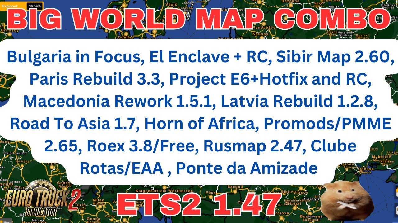 ETS2 1.47 BIG WORLD MAP COMBO  Zoom crash issue FIXED!