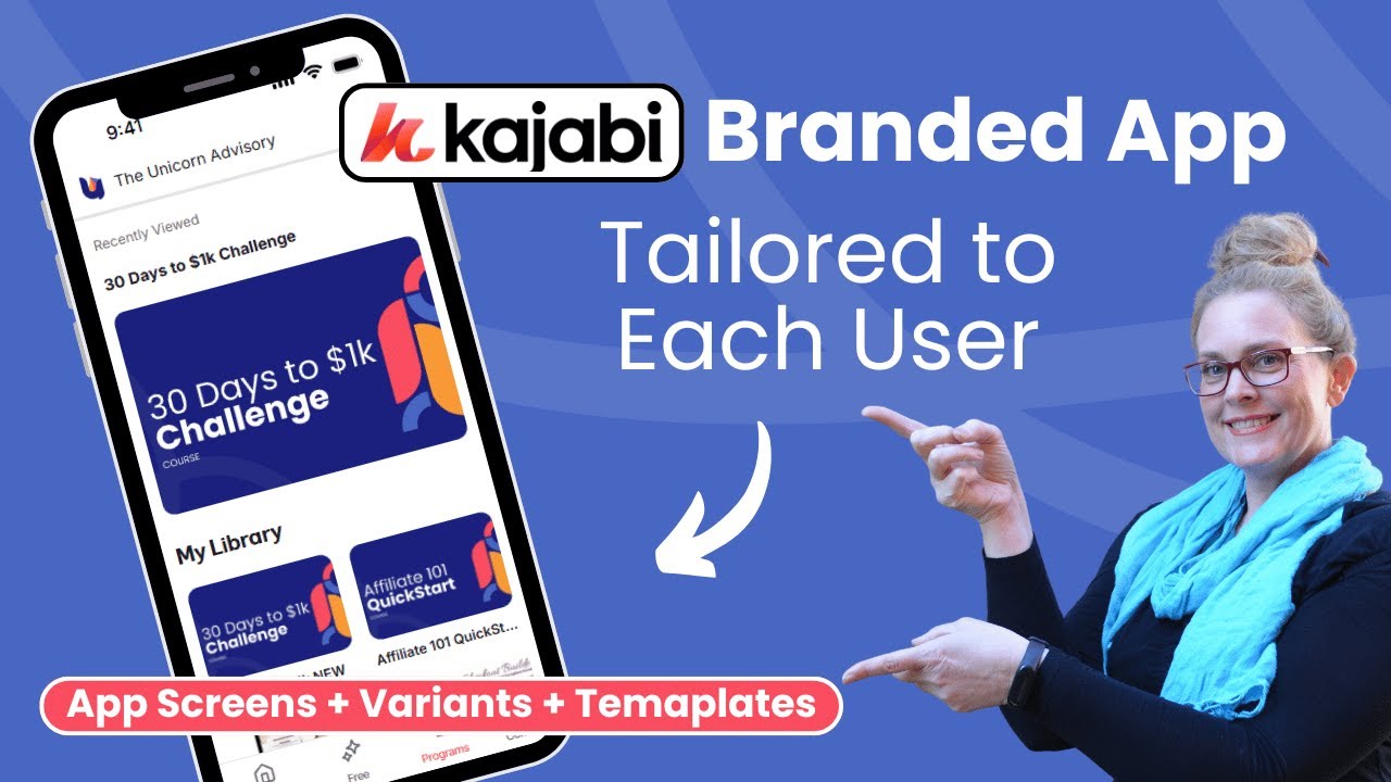 Helpful Ways To Use Your Kajabi Branded App: Walkthrough of Screens, Templates & Variants