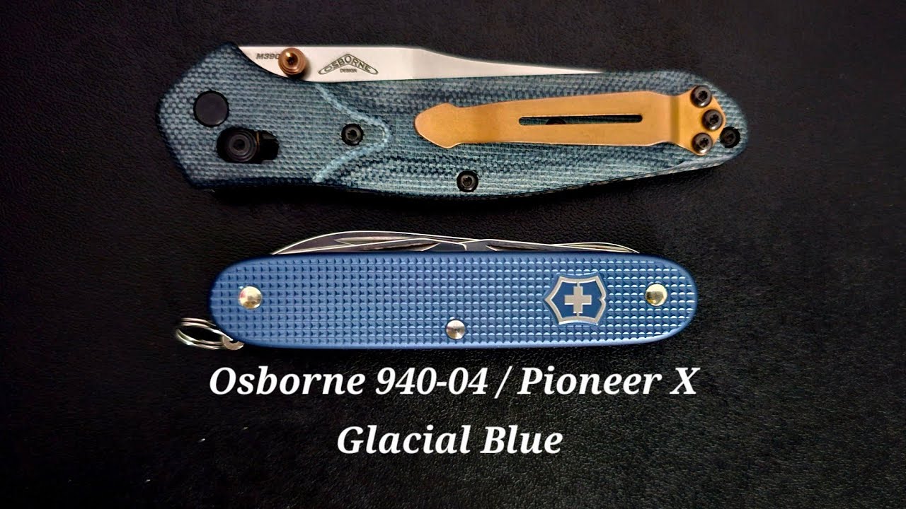 Benchmade Osborne and Victorinox Pioneer X 