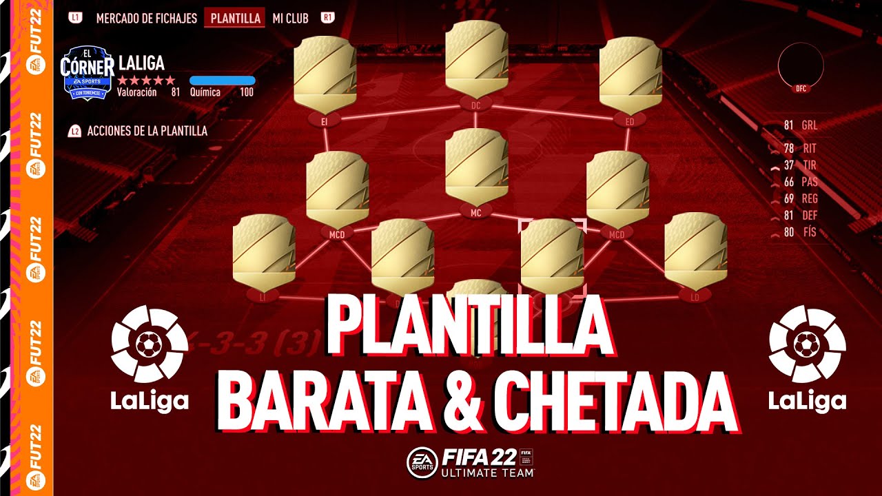 FIFA 22 |  LA MEJOR PLANTILLA INICIAL DE LA LIGA SANTANDER | EL CÓRNER