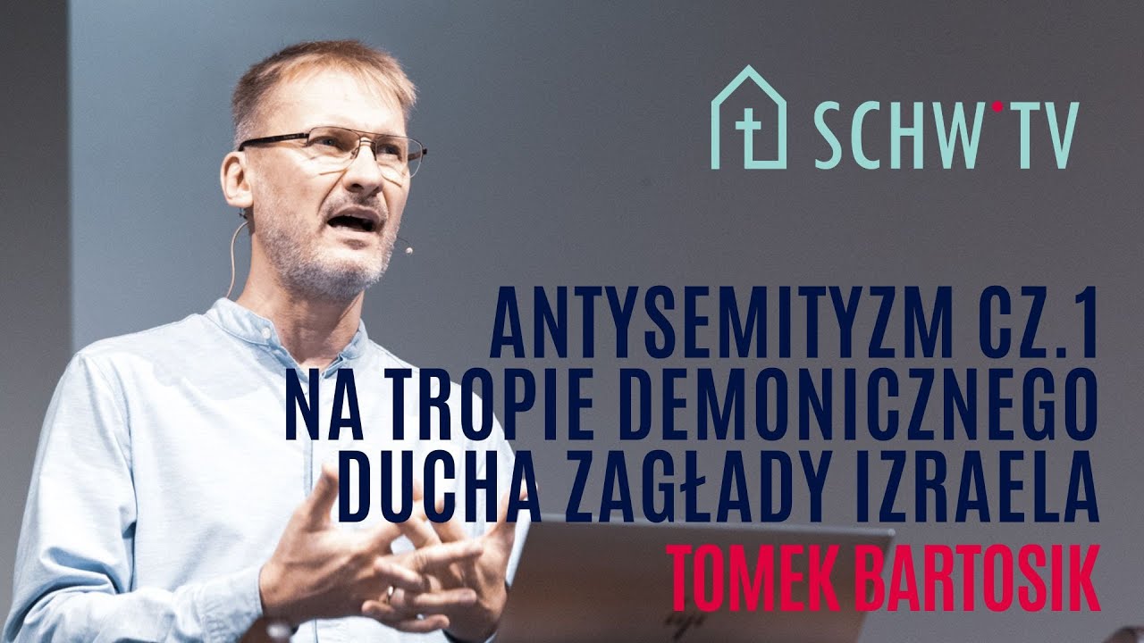 WOJNY DUCHOWE 11.1 ANTYSEMITYZM // Tomasz Bartosik