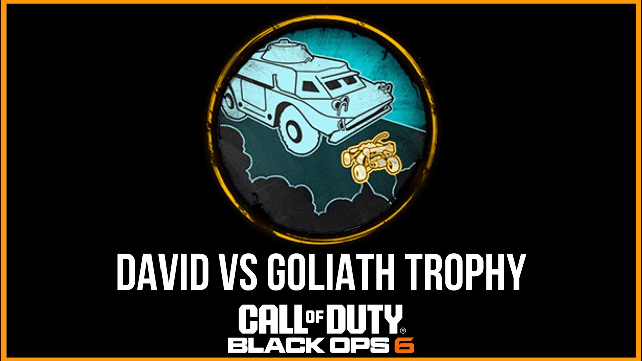 David vs Goliath Trophy Black Ops 6
