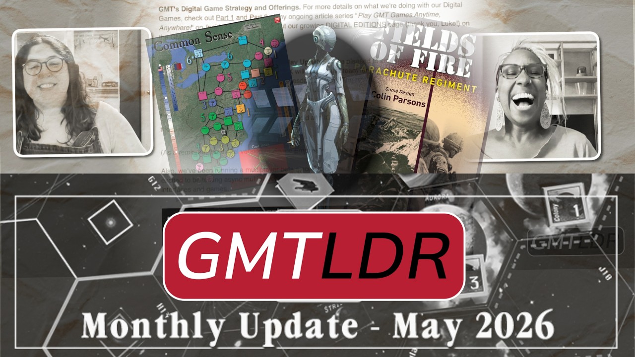 GMTLDR: May 2026 Customer Update