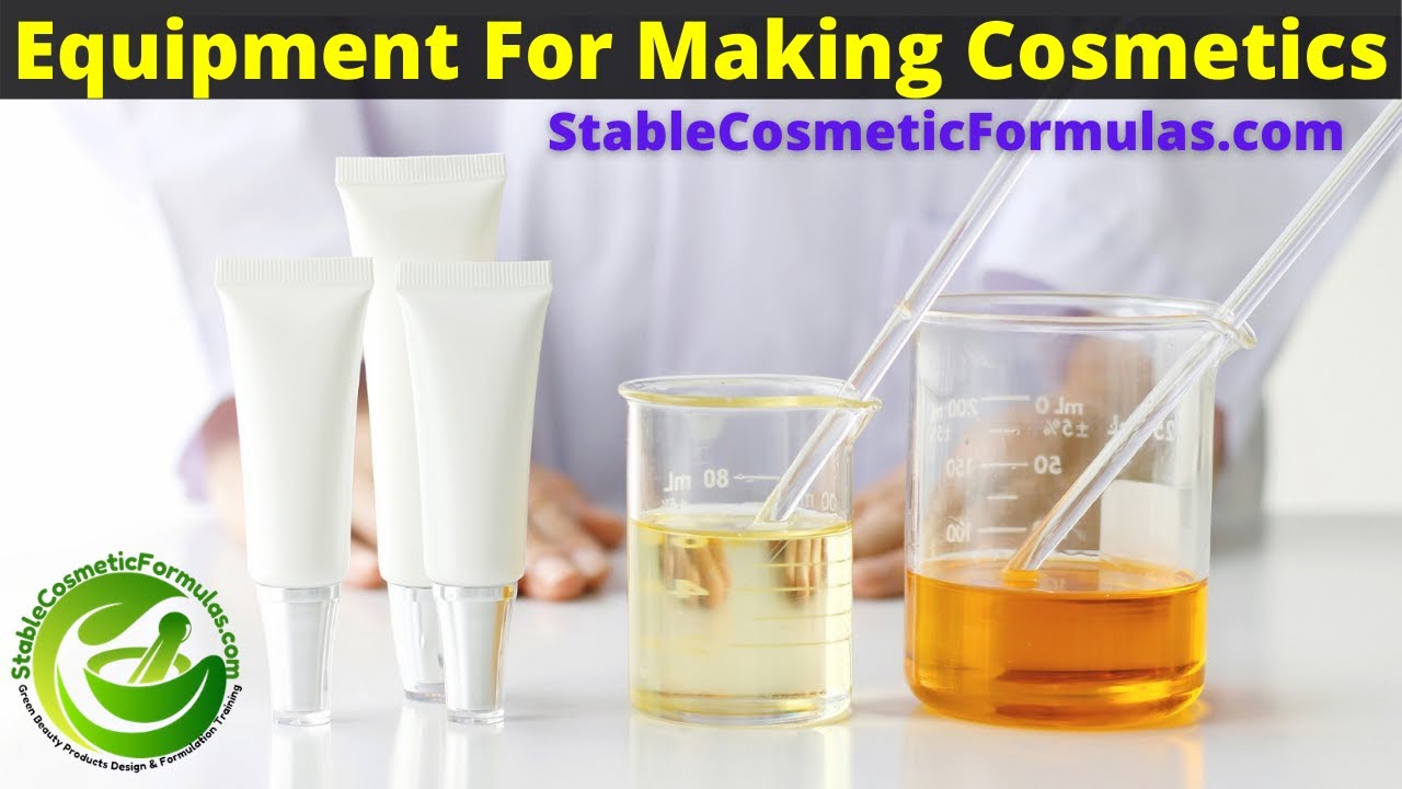 EQUIPMENT FOR MAKING COSMETICS AT HOME - SMALL BATCH COSMETIC MANUFACTURING EQUIPMENT