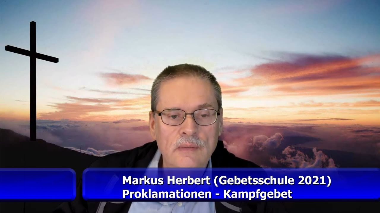 Proklamationen - Kampfgebet (Markus Herbert)