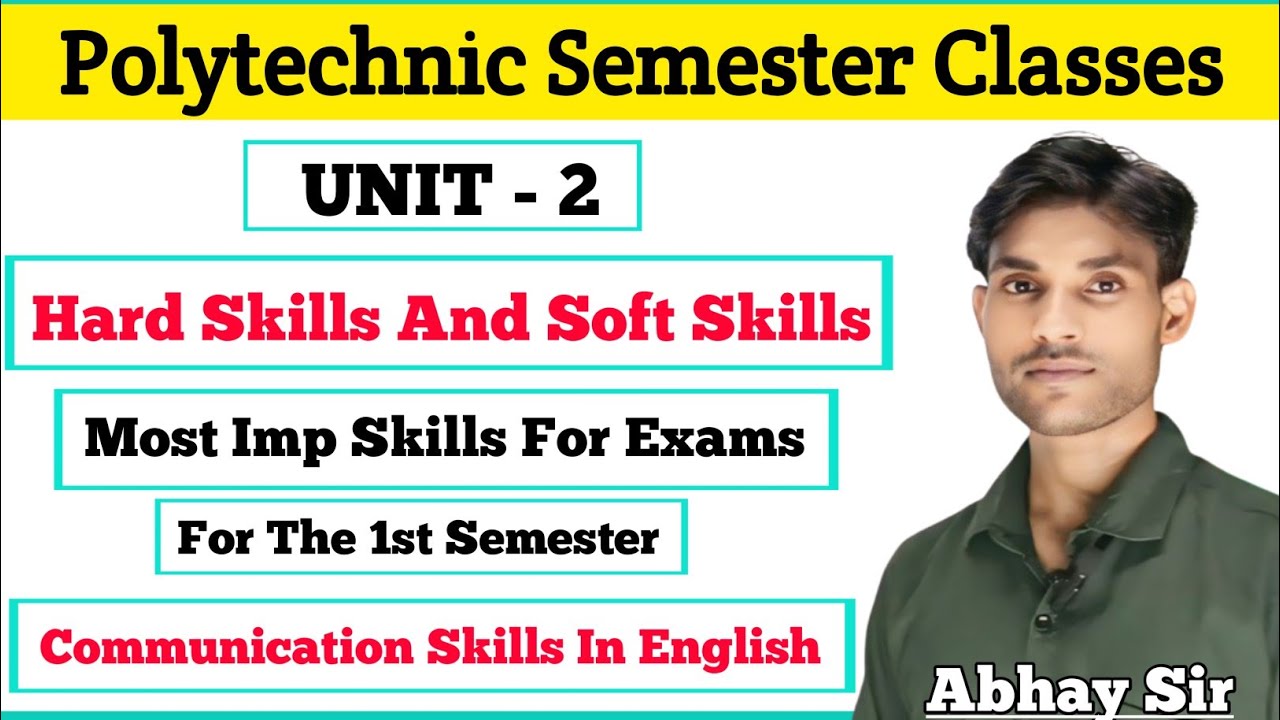 Hard Skills And Soft Skills | Communication Skills | Polytechnic 1st Semester All Branches |