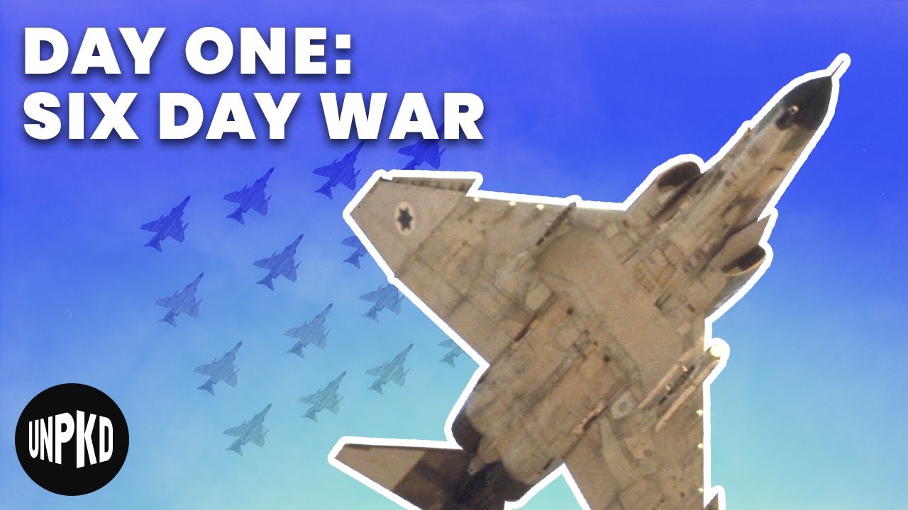 Day 1: Operation Focus | Six Day War - Part 5 of 12 | Unpacked