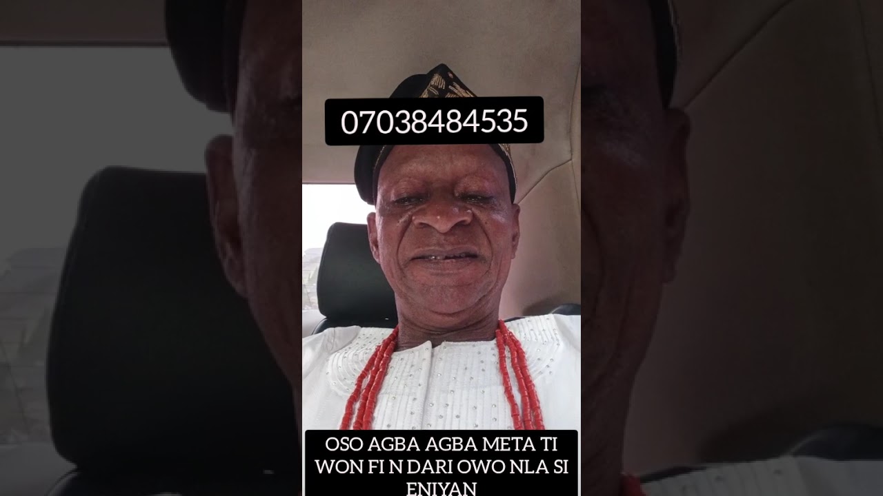 OSO awon AGBA AGBA meta TI won fi n DARI AJE si eda
