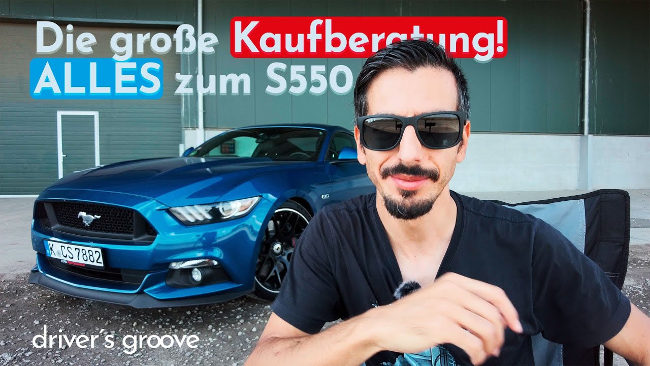 Der GROSSE GUIDE zum S550 Mustang 6. Generation!