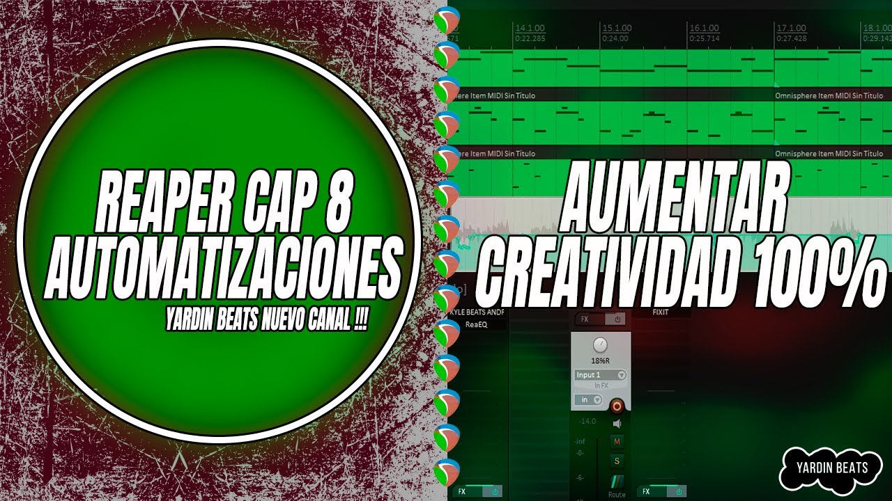 CURSO COMPLETO REAPER CAP 8 - AUTOMATIZACIONES (Mejora la CREATIVIDAD en tus INSTRUMENTALES )