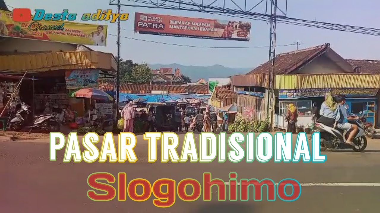 Pasar tradisional slogohimo 2021||wonogiri jawatengah