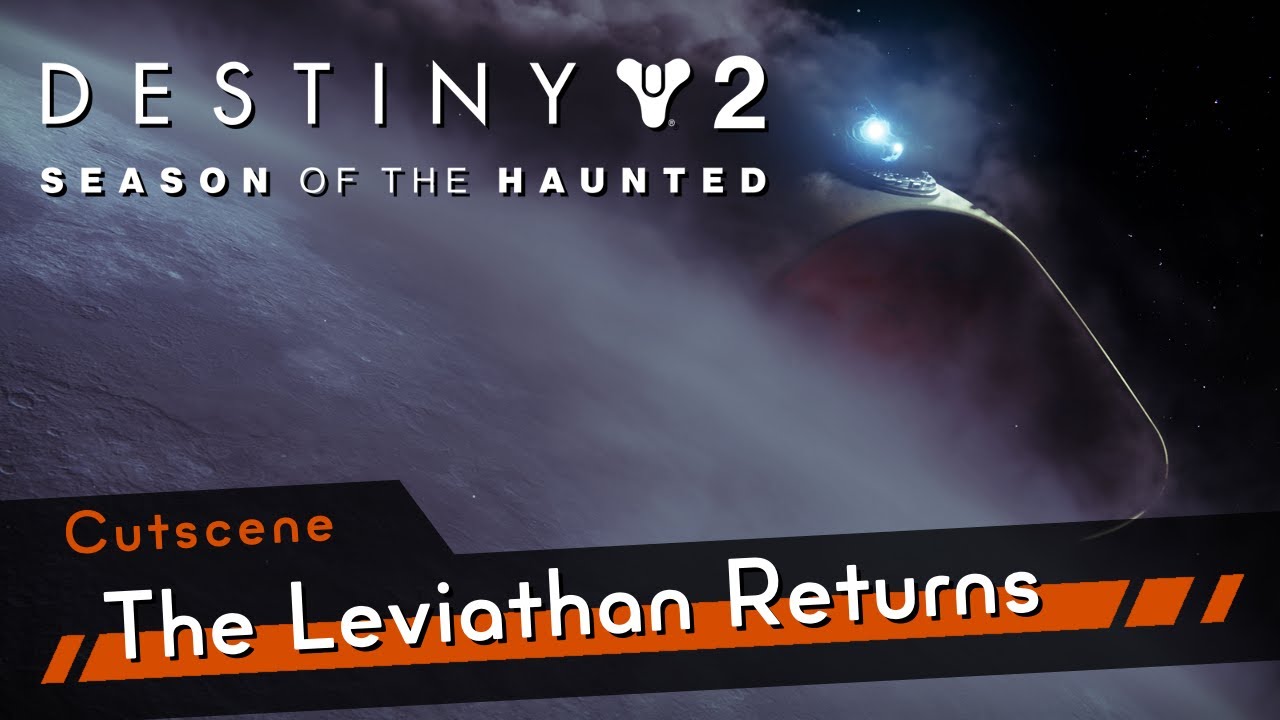 The Leviathan Returns Cutscene [4K60 HDR] - Destiny 2: Season of the Haunted