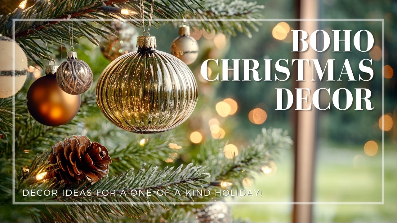 Boho Christmas Decor Ideas for a One of a Kind Holiday