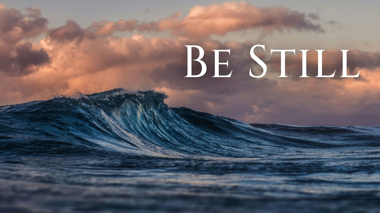 BE STILL | Soaking Worship Instrumental | Prayer & Meditation