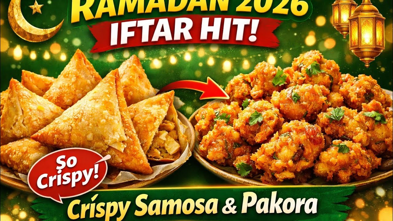 Samosa & Pakora Recipe | Simple Life Daily VlogRamadan Special Recipe 2026