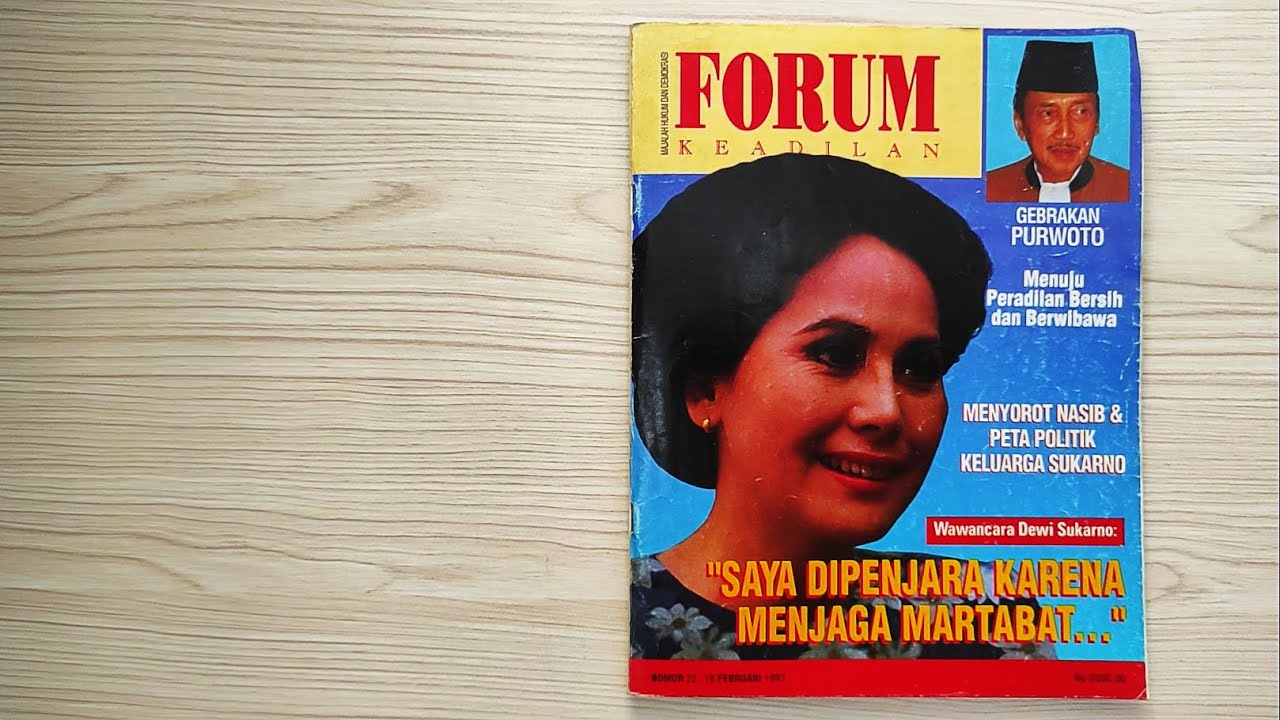 Melihat Majalah Forum Keadilan || Nomor 22 - 18 Februari 1993 || Dewi Sukarno