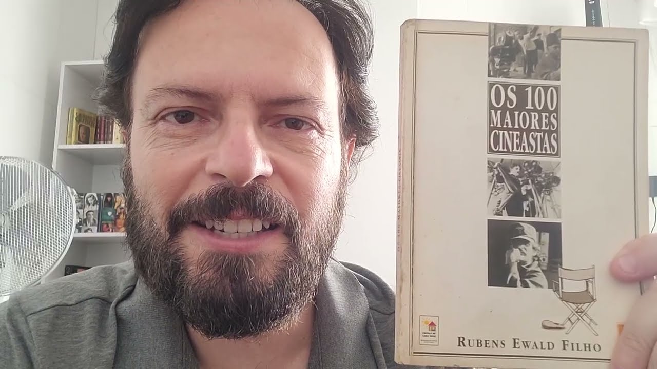 OS 100 MAIORES CINEASTAS (Rubens Ewald Filho)