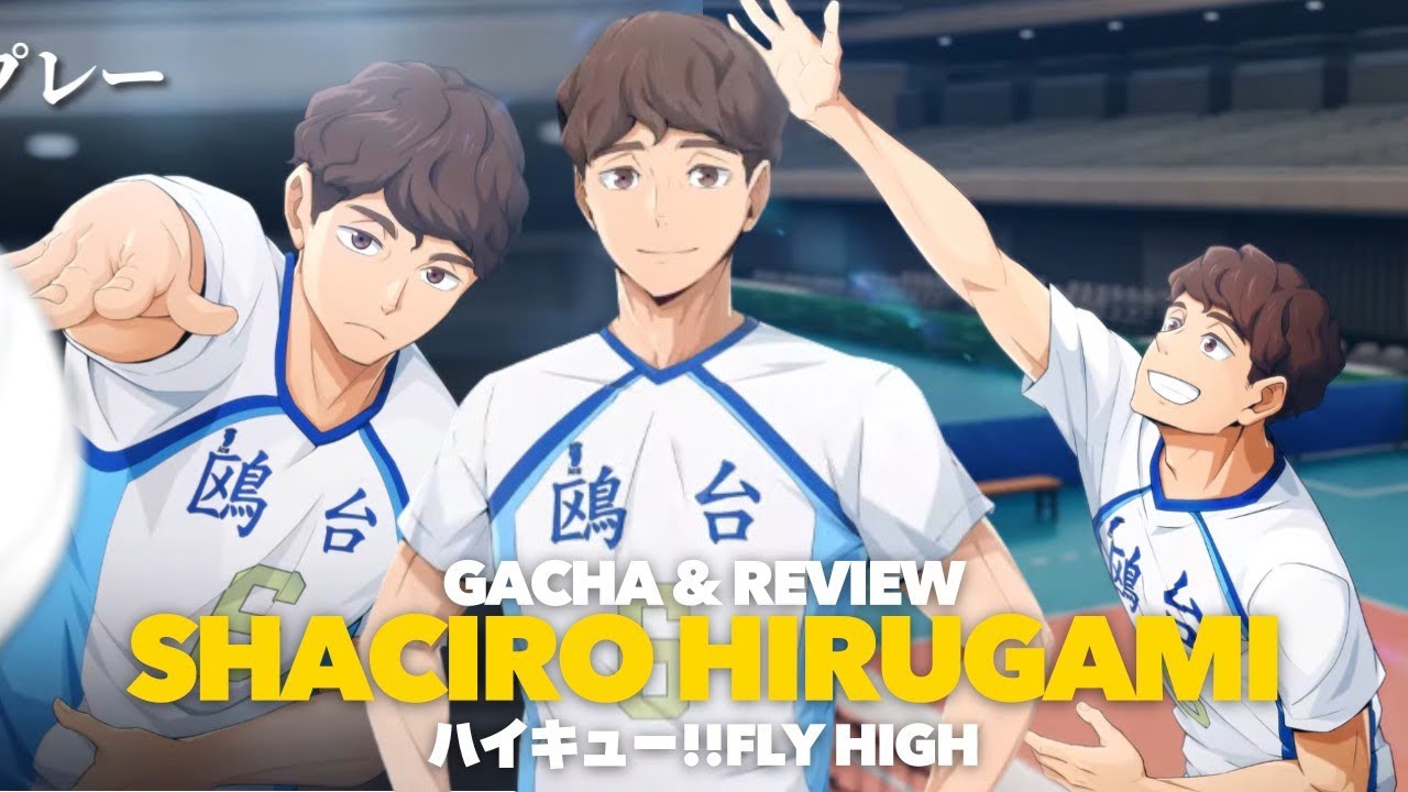NEW UR!! GACHA AND REVIEW SACHIRO HIRUGAMI FROM KAMOMEDAI - ハイキュー!!FLY HIGH