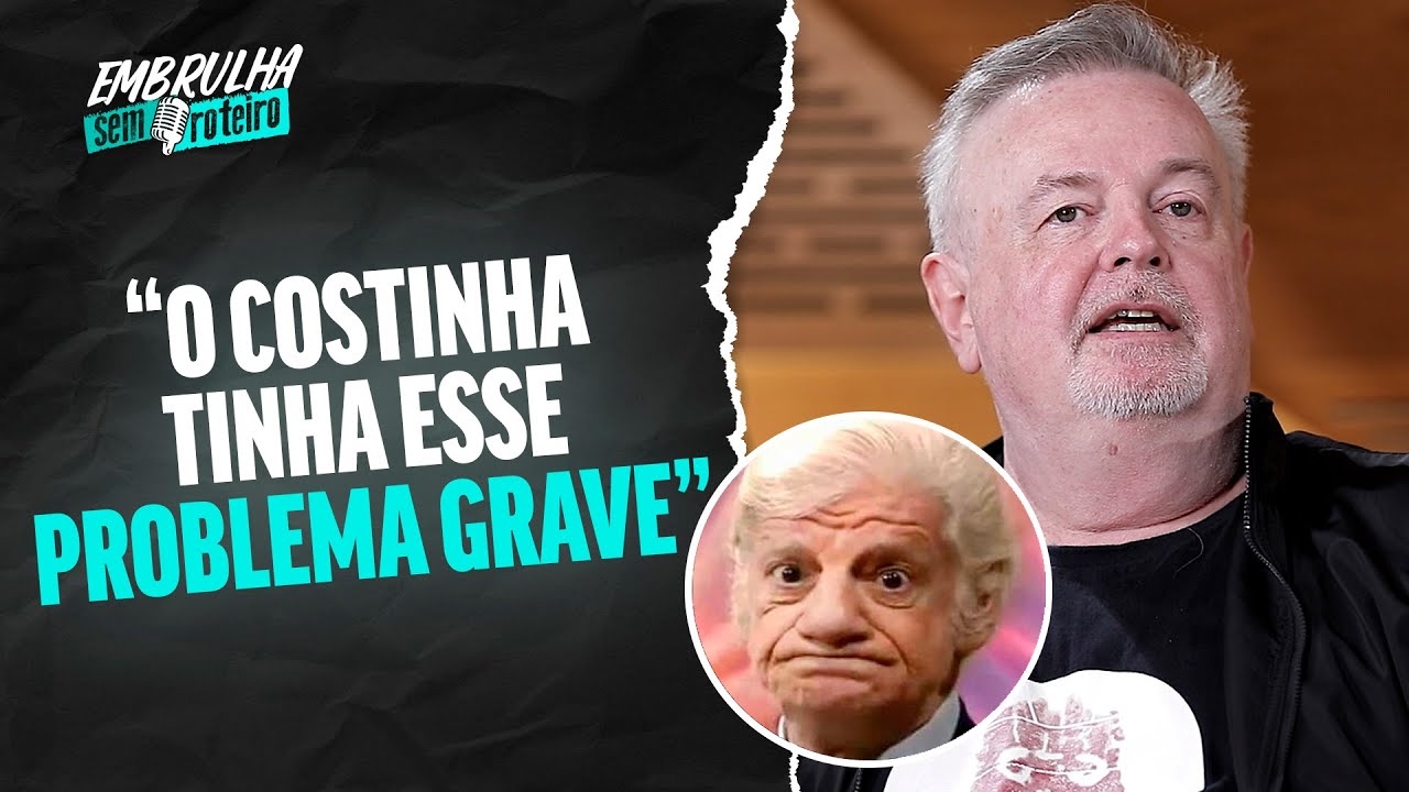 A VIDA PESSOAL DO COSTINHA - MARCELO MANSFIELD | EMBRULHA SEM ROTEIRO