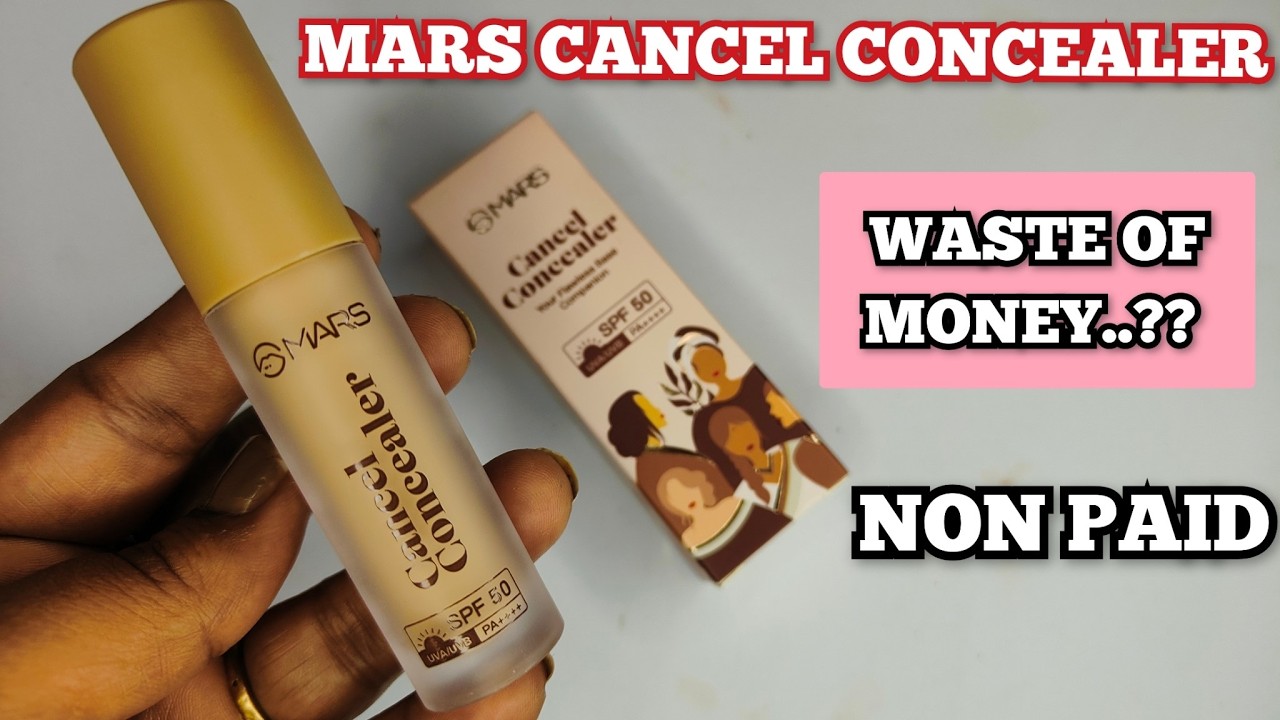Best Concealer | 2026 | Mars Cancel Concealer | Affordable Makeup 