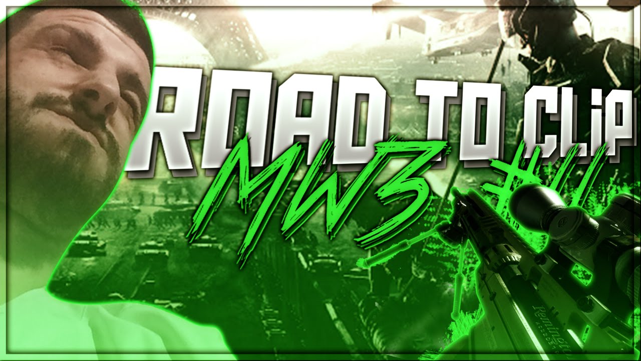 ROAD TO CLIP #11 C'EST POUR TOI PUBLIC MW3