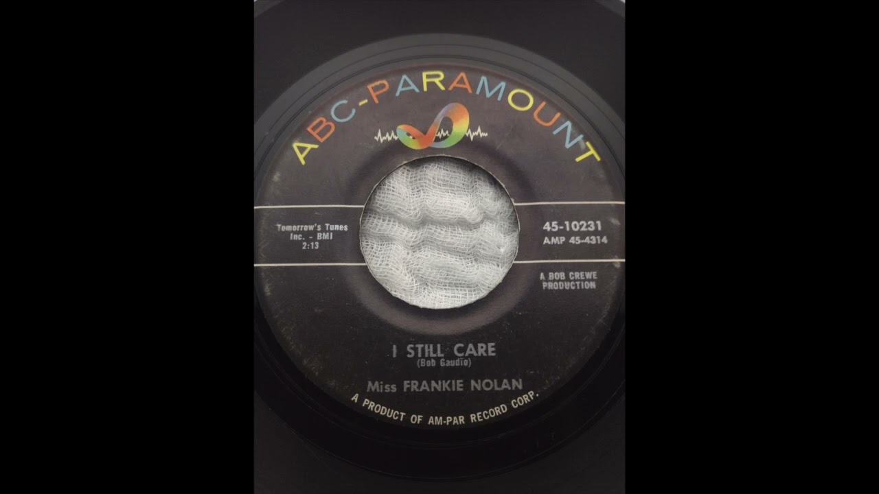 I Still Care (1961) Miss Frankie Nolan (Featuring Frankie Valli and The Four Seasons)