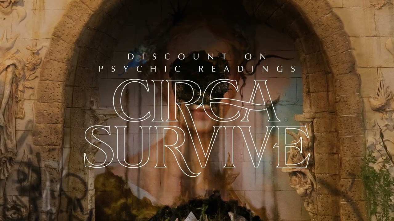 Circa Survive - Discount on Psychic Readings (Visualizer)