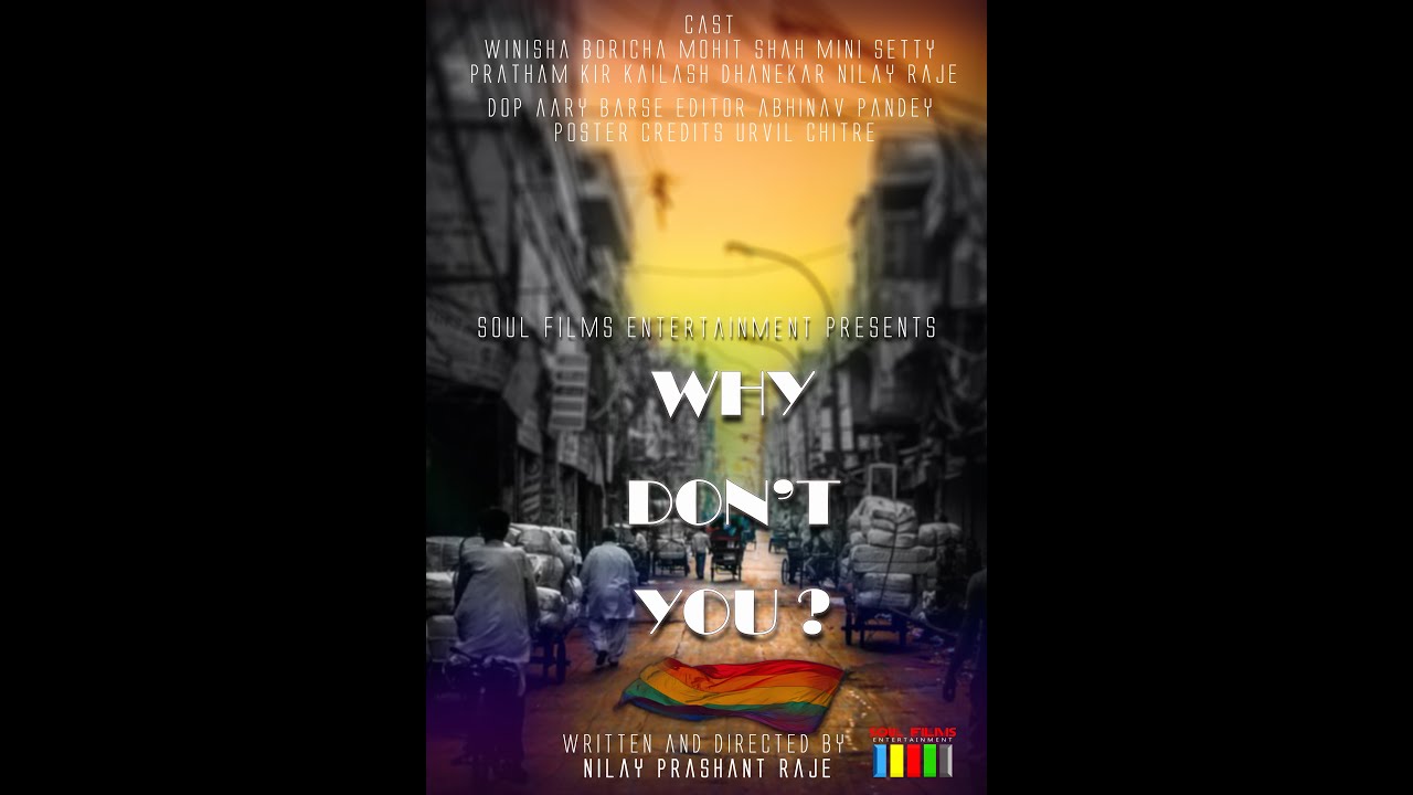 WHY DON'T YOU | A Micro LGBT Film | Soul Films Entertainment