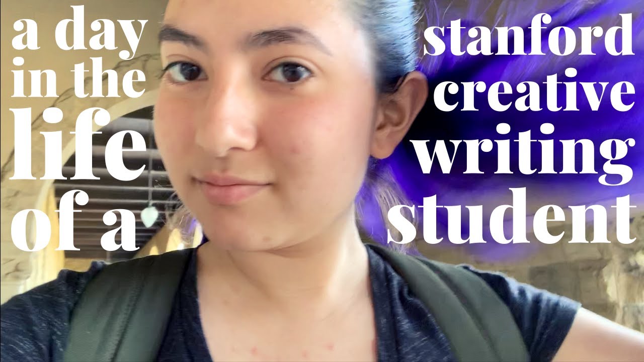 a day in the life of a stanford creative writing student