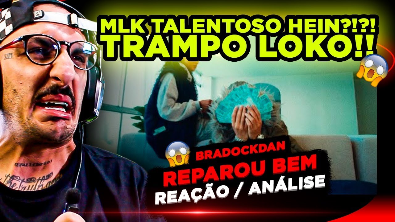 TALENTOSO!!! BRADOCKDAN - REPAROU BEM [REACT]