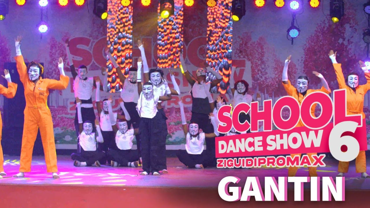 GANTIN AU SCHOOL DANSE SHOW 6