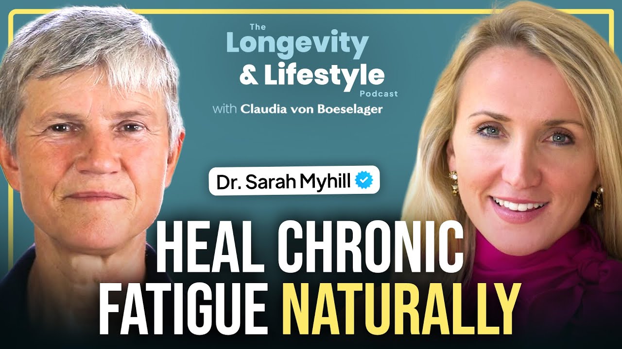 Treating Chronic Fatigue Syndrome: The Naturopathic Approach With Dr. Sarah Myhill