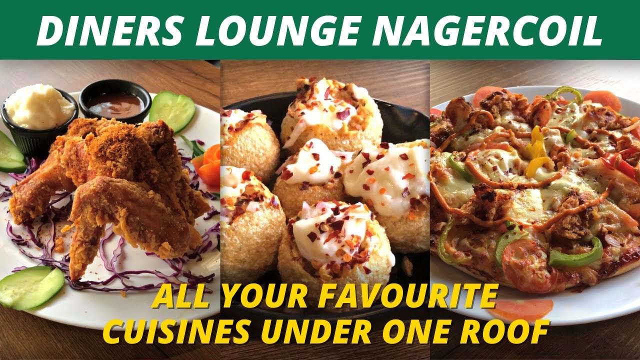 Diners Lounge Nagercoil - Food Review #foodvlog #review