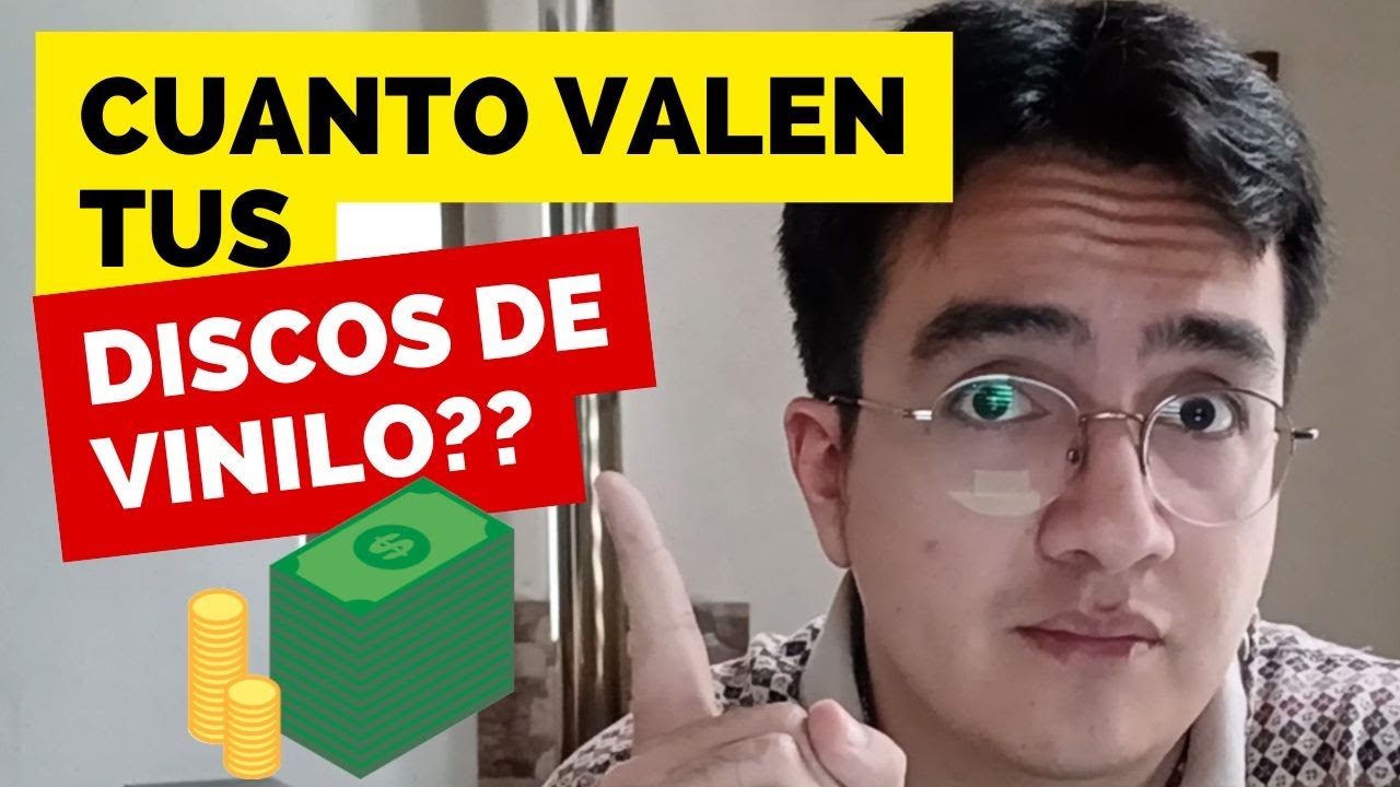 CÓMO SABER CUANTO VALEN TUS DISCOS DE VINILO