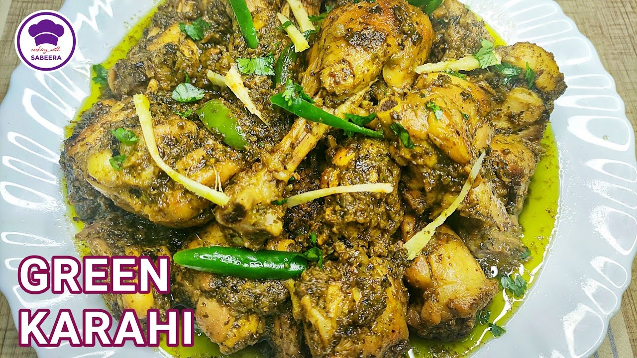Green Chicken Karahi Street Style Recipe | Green Chicken Karahi Recipe