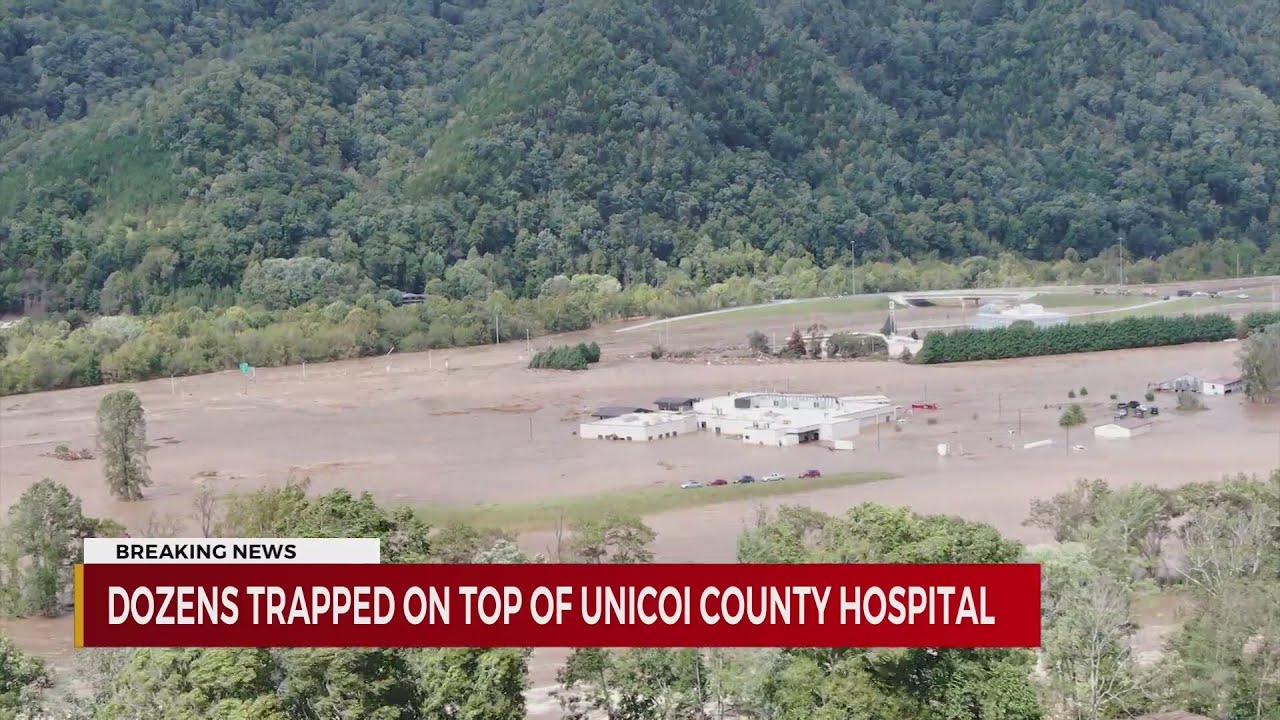 Ballad: 50+ people awaiting rescue on roof of Unicoi County Hospital