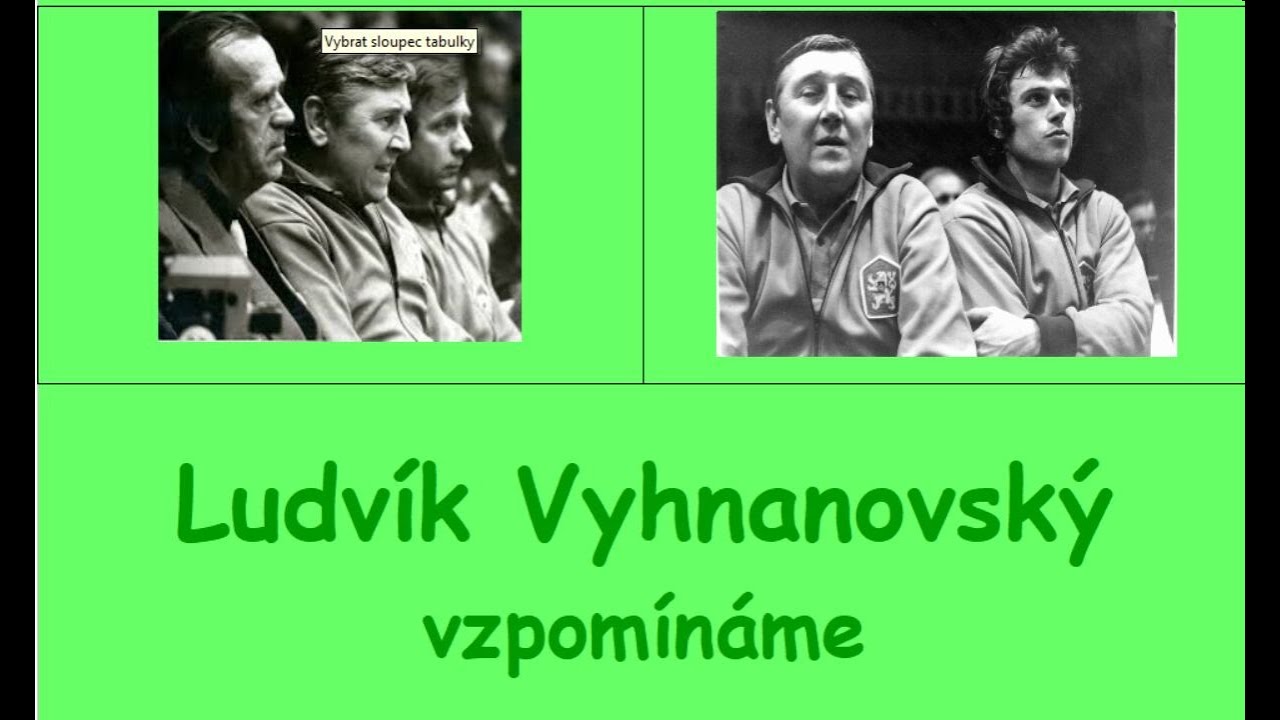 Ludvík Vyhnanovský – vzpomínáme