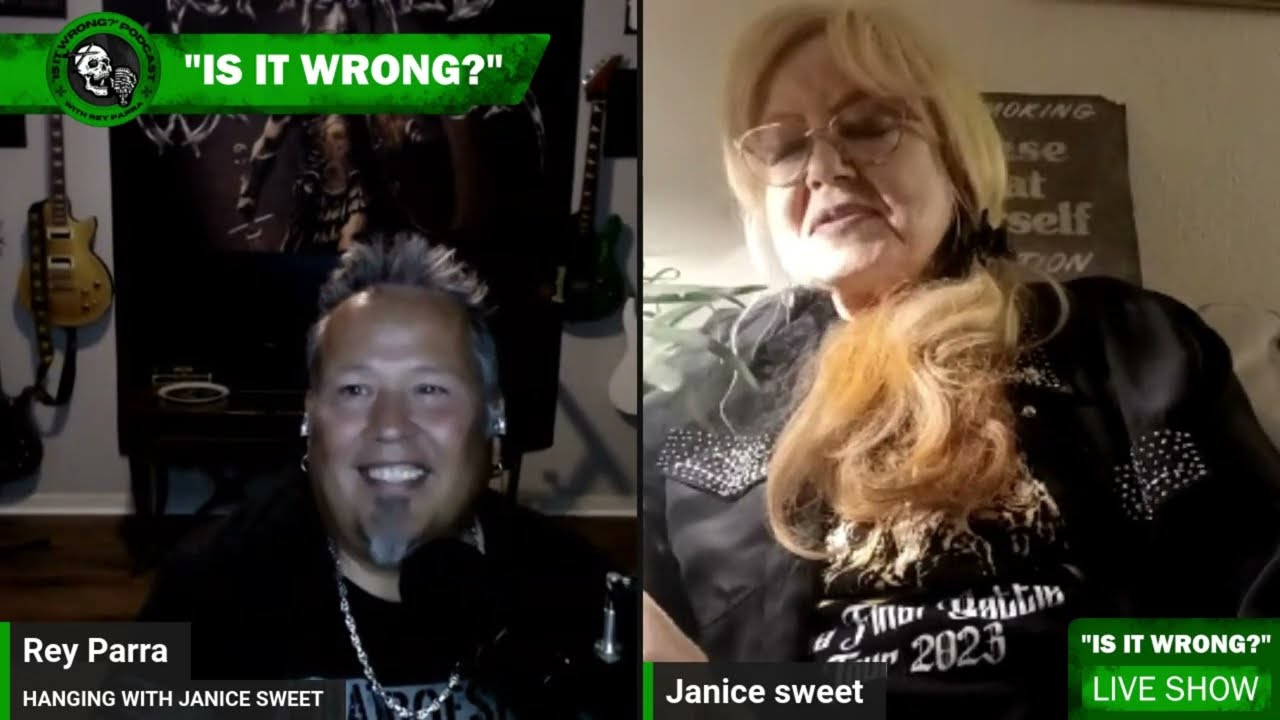 IS IT WRONG? EPISODE 11: JANICE SWEET (STRYPER MOM)