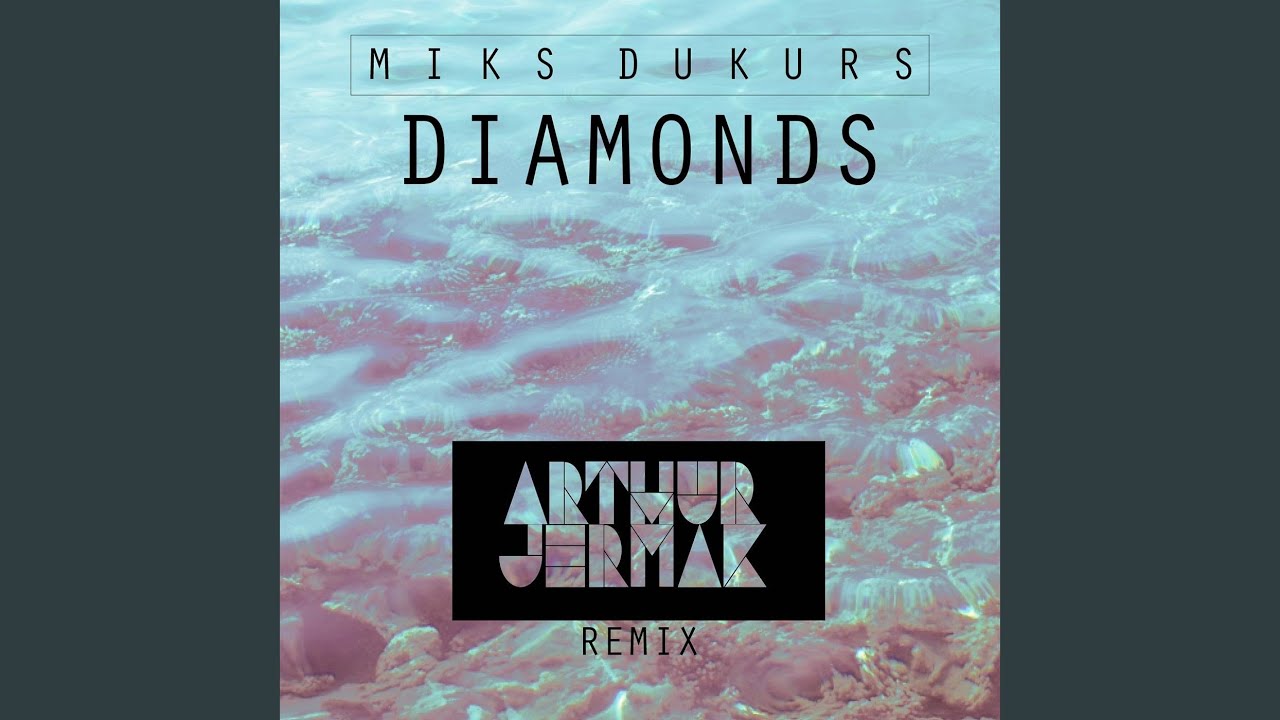 Diamonds (Arthur Jermak Remix)