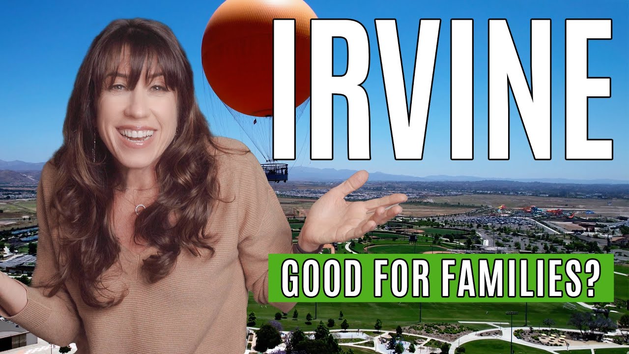 Is Irvine, California Good For Families?! - Orange County Living