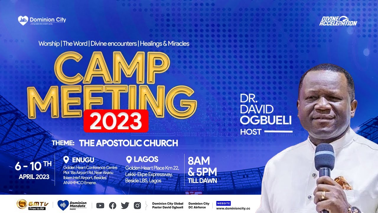DAY 2 (EVENING) : CAMP MEETING 2023 || NIGHT OF GLORY 1   II  7TH APRIL  2023