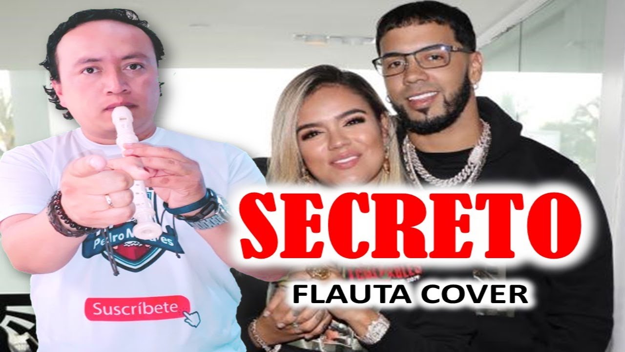 Anuel AA, Karol G - Secreto (FLAUTA COVER CON NOTAS)