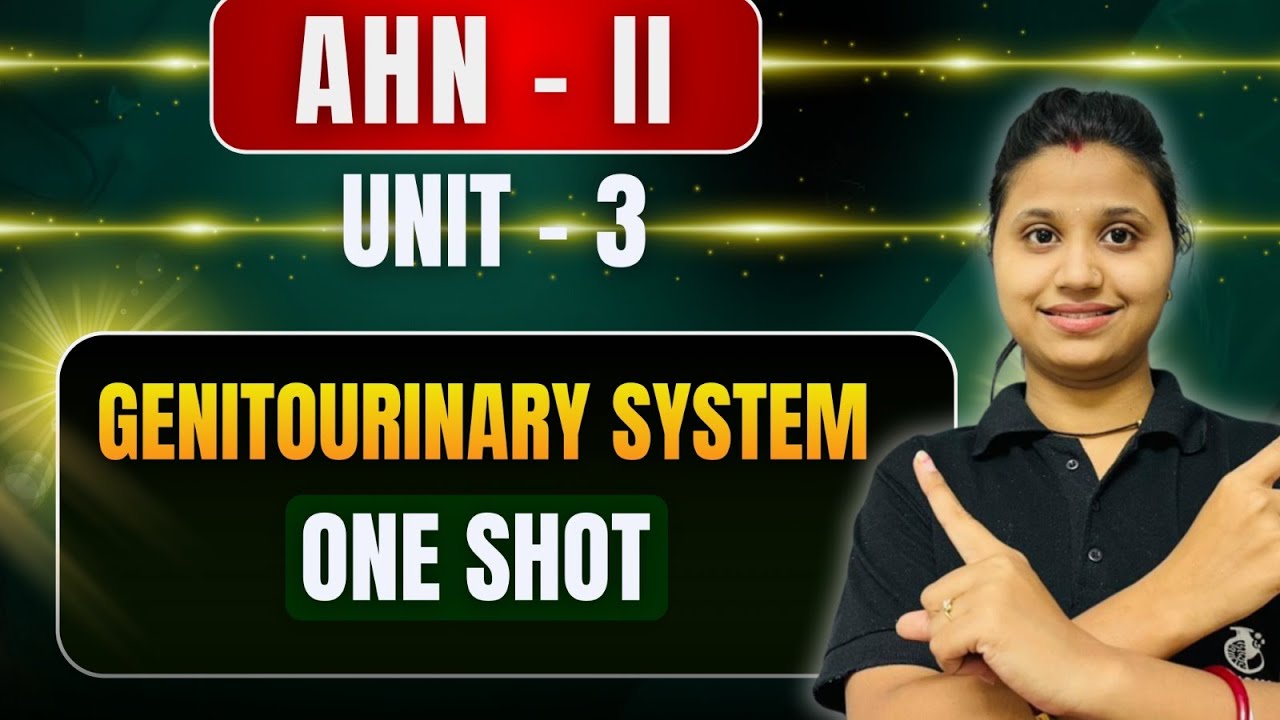 Revision One Shot Class - Unit 3 ( PART 1 ) | disorders of urinary system in hindi | AHN 2